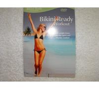 Bikini Body Fitness: Bikini Ready Workout