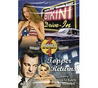 Bikini Drive-In / Topper Returns