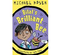 Bilal's Brilliant Bee (Rosen and Ross)