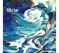 Bilayer & Sarah-Jane Summers - Illrie