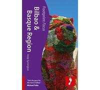 Bilbao & Basque Region Footprint Focus Guide