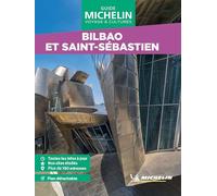 Bilbao et Saint-Sébastien (Guides Michelin voyage & culture)