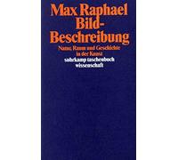 Bild-Beschreibung. Natur, Raum und Geschichte in der Kunst: Band 7