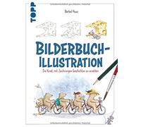 Bilderbuch-Illustration: Die Kunst, mit Zeichnungen Geschichten zu erzählen