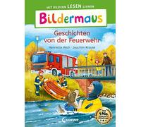 Bildermaus - Geschichten von der Feuerwehr: Mit, Wich, Erstlesebucher, Kraus.