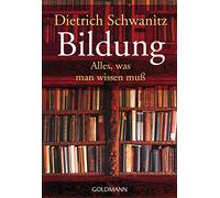 Bildung: Alles, was man wissen muß