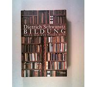 Bildung: Alles was man wissen muss