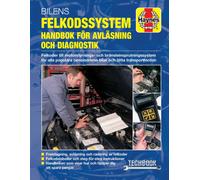 Bilens felkodssystem: Handbok for avl'asning och diagnostik Haynes Techbook (svenske utgava)