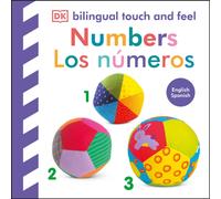 Bilingual Baby Touch and Feel Numbers / Los n meros