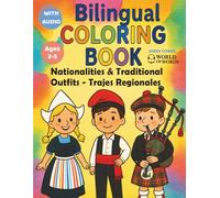 BILINGUAL COLORING BOOK: Educational coloring book. Color, learn, and play in two languages - includes 50 Traditional Outfits (free audio) (World of Words - Bilingual Coloring Books)