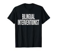 Bilingual Interventionist Appreciation Day for Work Week T-Shirt