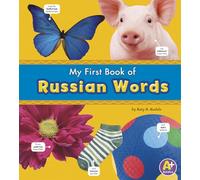 Bilingual Picture Dictionaries My First Book of Russian Words