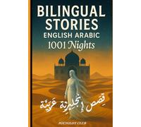 Bilingual Stories English Arabic: 1001 nights