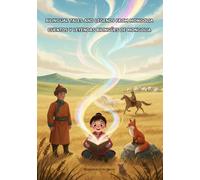 Bilingual Tales and Legends from Mongolia: English-Spanish (Whispered Worlds)