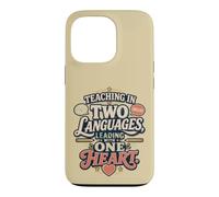 Bilingual Teacher Two Languages One life and Heart Case for iPhone 13 Pro