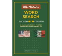 Bilingual Word Search Puzzle Book - English & Spanish: Bilingual Word Searches with Easy-to-Read Print about Animals, Food, Travel and More | 6x9 ... for Language Learning, Travelers and Students