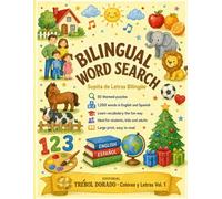 Bilingual Word Search - Sopita de Letras Bilingüe: 50 Themed Puzzles to Learn Spanish and English Vocabulary | 1,200 Words, Large Print | Fun for Kids, Adults and Seniors | Volume 1