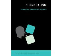 Bilingualism (MIT Press Essential Knowledge)