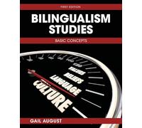 Bilingualism Studies: Basic Concepts