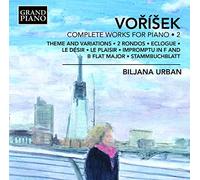 Biljana Urban - Vorisek: Complete Works for Piano 2