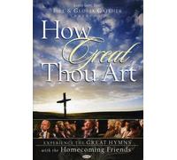 Bill and Gloria Gaither and Their Homecoming Friends: How Grea (DVD) (US IMPORT)