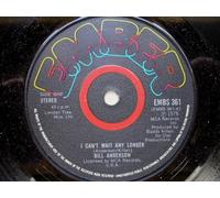 Bill Anderson - Anderson, Bill I Can't Wait Any Longer 7" Ember EMBS361 EX 1978