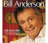 Bill Anderson - Way I Feel, The [Us Import]