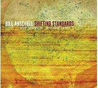 Bill Anschell - Shifting Standards