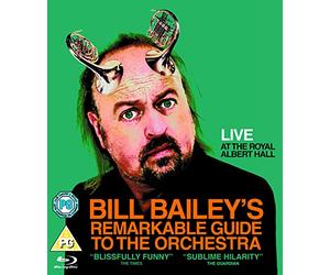 Bill Bailey: Bill Bailey's Remarkable Guide To The Orchestra [Blu-ray] [Region B]