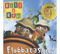 Bill & Ben Flobbatastic! UK CD album CDLP WMSF6056-2 BBC CBeebies 2002