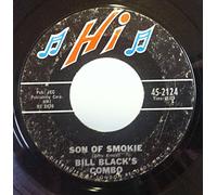 Bill Black's Combo - Son Of Smokie / Peg Leg