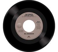 Bill Brandon - The Streets Got My Lady / Whatever I Am, I'm Yours [7" VINYL]