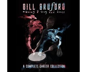 BILL BRUFORD - MAKING A SONG AND DANCE:A COMPLETE-CAREER BOX SET 6 CD NEW