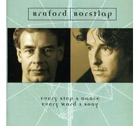 Bill Bruford/Michiel Borstlap - Every Step a Dance, Every Word a Song
