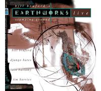 Bill Bruford's Earth Works - Live: Stomping Ground (2019) CD NEW SPEEDYPOST