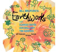 Bill Brufords Earthworks - All Heaven Broke Loose