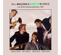 Bill Bruford's Earthworks - Live At The Schauburg, Bremen 1987