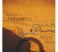 BILL BRUFORD'S EARTHWORKS - LIVE IN SANTIAGO CD/DVD EDITION