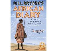 Bill Bryson's African Diary