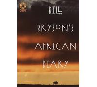 Bill Bryson's African Diary
