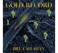 Bill Callahan - Gold Record