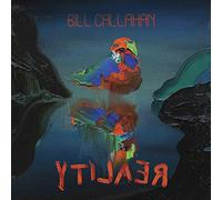Bill Callahan - Reality [CASSETTE]
