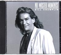 BILL CHAMPLIN - 存在(とき)をかさねて