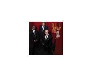 BILL CHARLAP TRIO: AND THEN AGAIN - CD