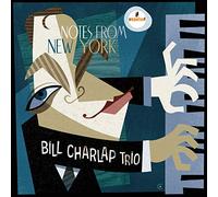 Bill Charlap Trio - Notes From New-York