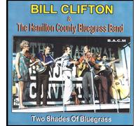 Bill Clifton - Two Shade of Bluegrass