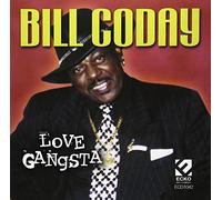 Bill Coday - Love Gangsta