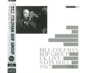 Bill Coleman Bop Group - Satin Doll 1967 V.2 [Import]