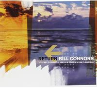 Bill Connors - Return
