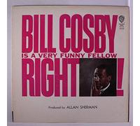Bill Cosby Is a Very Funny Fellow Right!